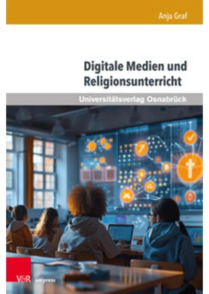 Digitale Medien und Religionsunterricht : Innovation et Didactique