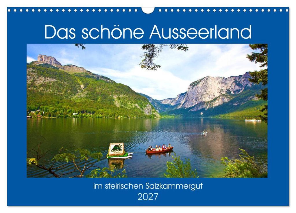 Das schöne Ausseerland (Wandkalender 2027 DIN A3 quer), CALVENDO Monatskalender