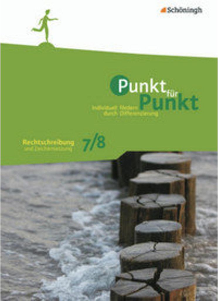 Punkt für Punkt. Rechtschreibung und Zeichensetzung 7/8