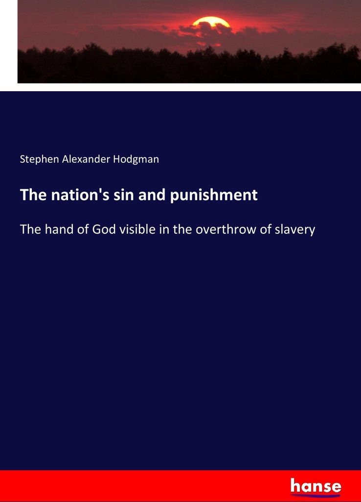 The nation's sin and punishment