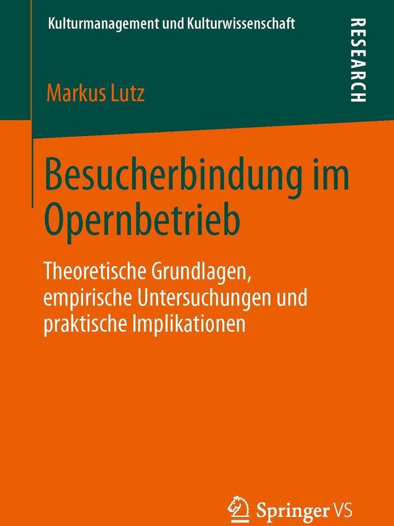 Besucherbindung im Opernbetrieb