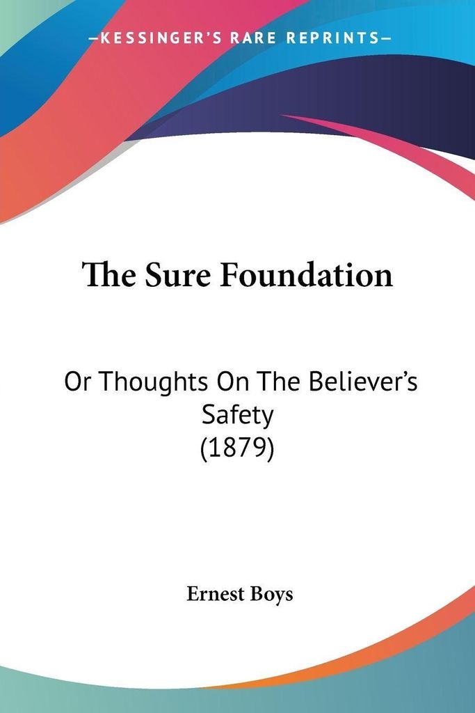 The Sure Foundation