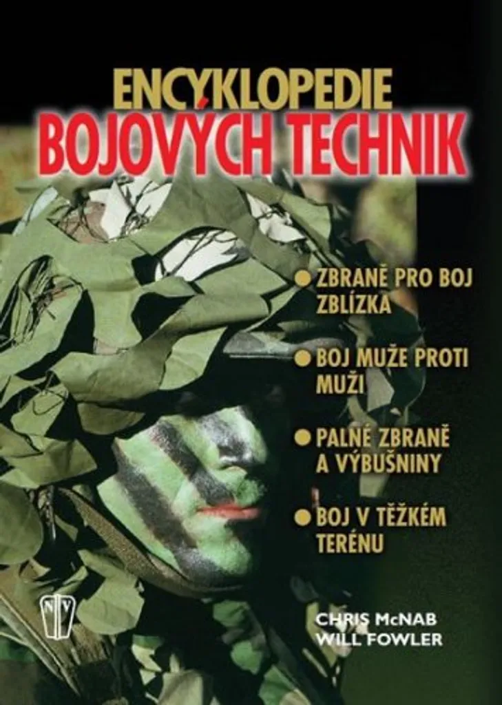Encyclopédie des Techniques de Combat par Chris McNab Guide Illustré