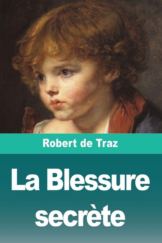 La Blessure secrète