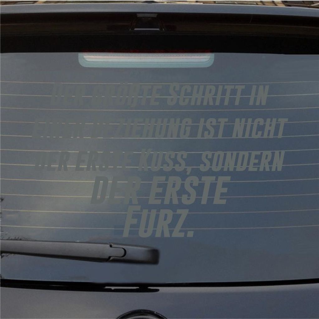 Heckscheibenaufkleber Der größte Schritt in Beziehung nicht Kuss erste Furz 55x34 cm Grau Auto Aufkleber Sticker