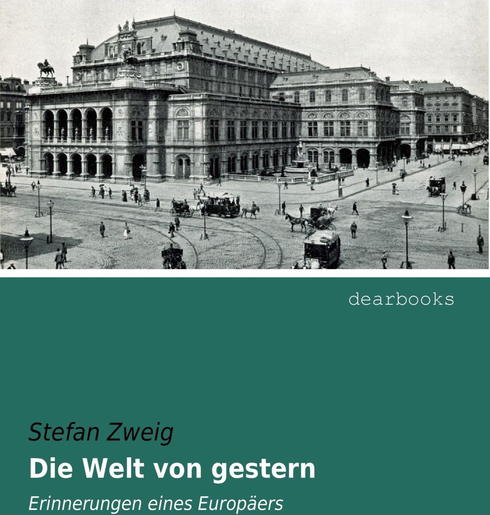 Die Welt von gestern