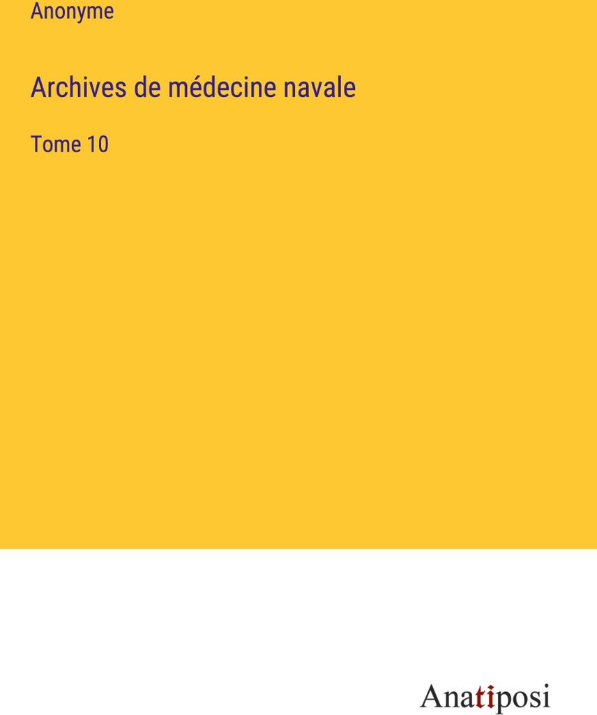 Archives de médecine navale