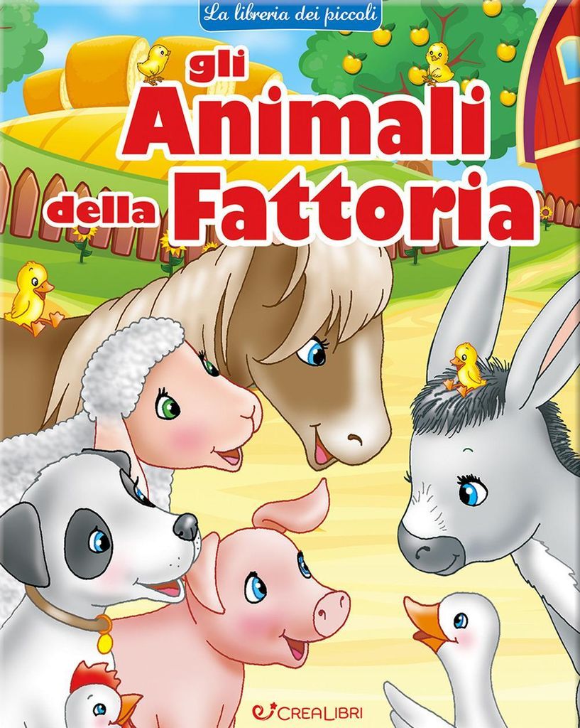 Flamini, L: Gli animali della fattoria. La libreria dei picc