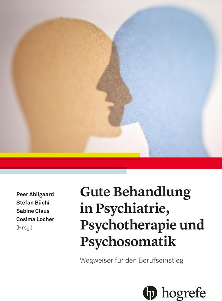 Gute Behandlung in Psychiatrie, Psychotherapie und Psychosomatik
