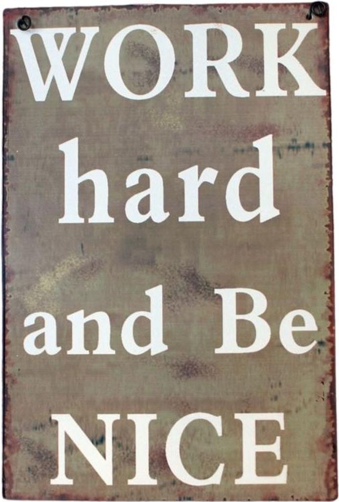 Blechschild Work hard