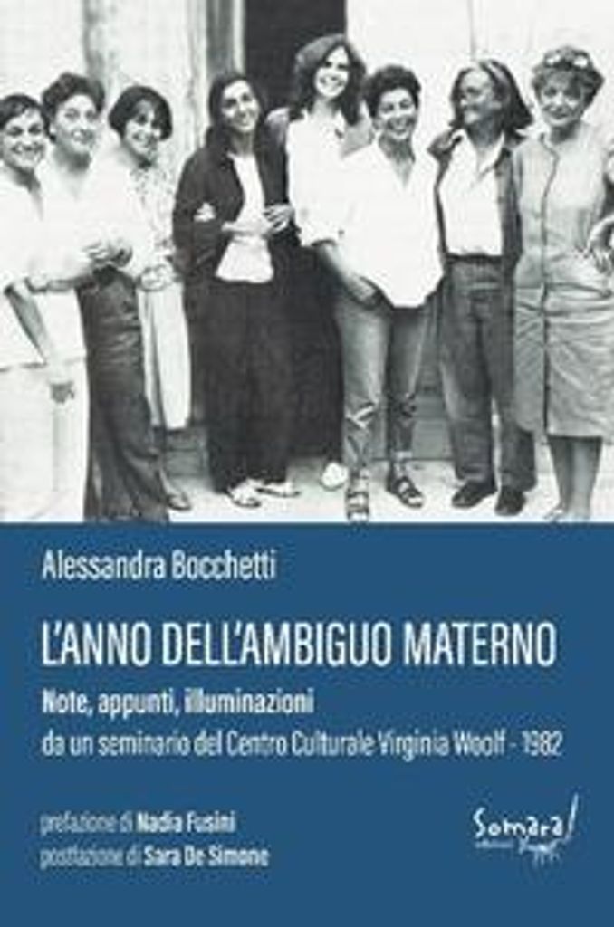 Bocchetti, A: L' anno dell'ambiguo materno: note, appunti, i