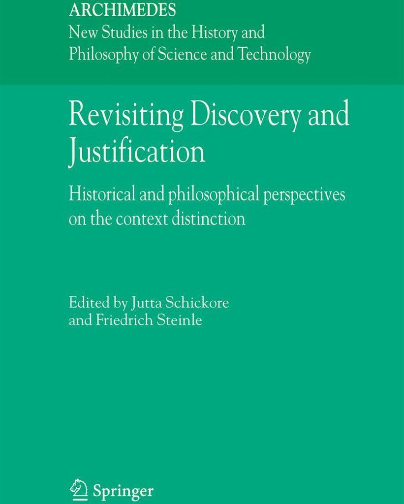 Revisiting Discovery and Justification