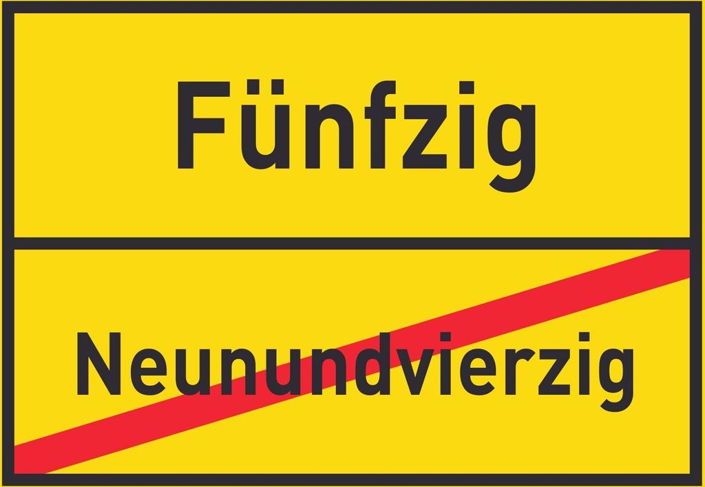 Fünfzig Neunundvierzig Schild Ortsschild A0 (841x1189mm)