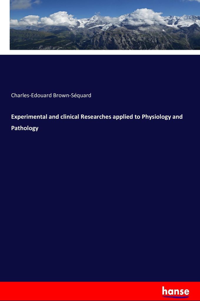 Experimental and clinical Researches applied to Physiology and Pathology