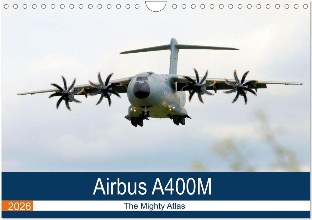 Airbus A400M Atlas (Wall Calendar 2026 DIN A4 landscape), CALVENDO 12 Month Wall Calendar