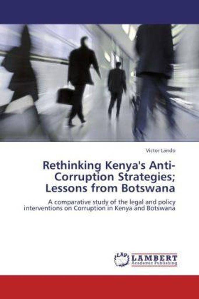 Lando, V: Rethinking Kenya's Anti-Corruption Strategies; Les