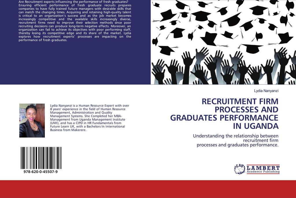 Recruitment Firm Processes And Graduates Performance In Uganda