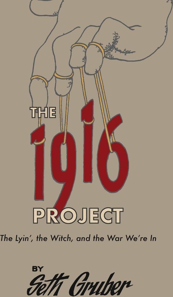The 1916 Project