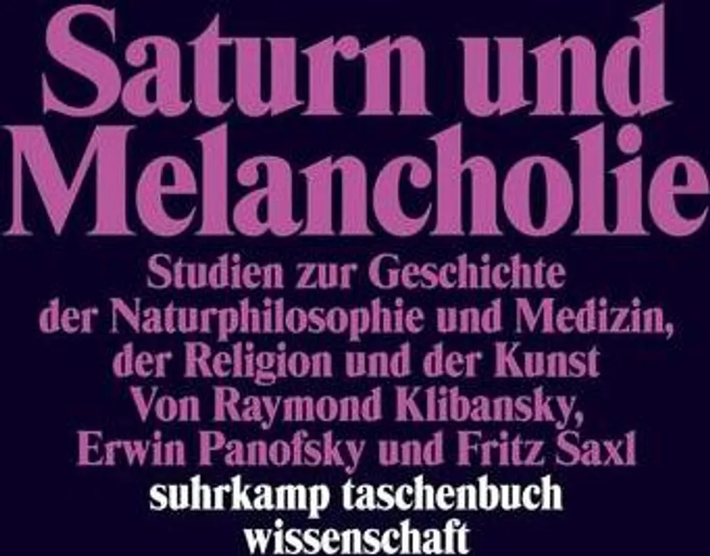 Saturn und Melancholie : Guide pour Comprendre l'Histoire des Idées Pro