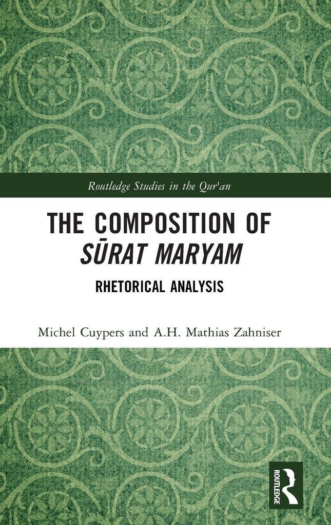The Composition of S¿rat Maryam