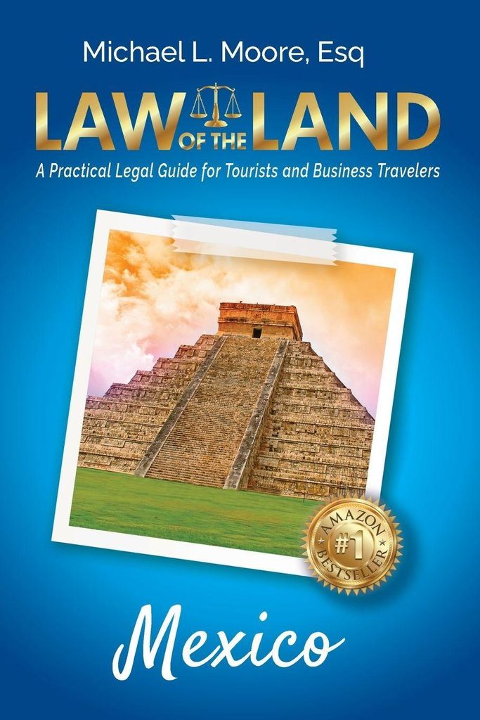 Law of the Land - Mexico