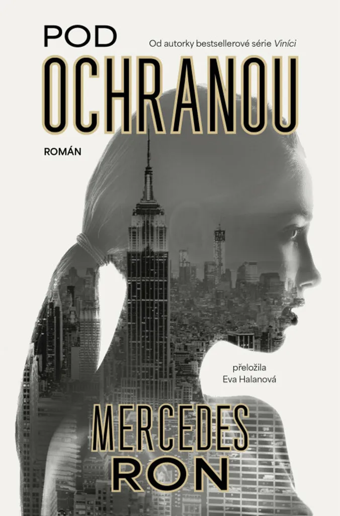 Pod ochranou Mercedes Ron - Livre Idéal pour Lecture Été et Détente