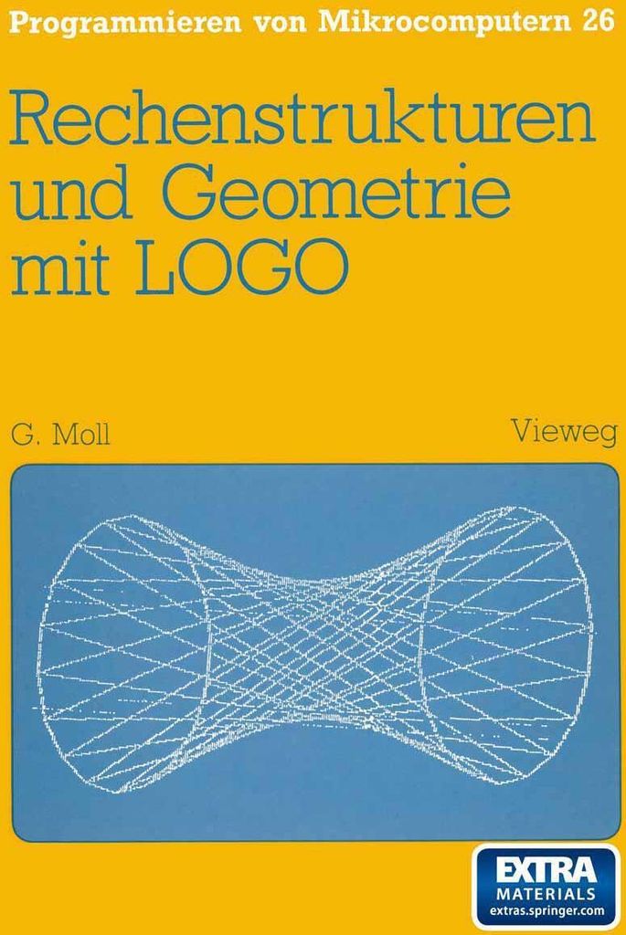Rechenstrukturen und Geometrie mit LOGO
