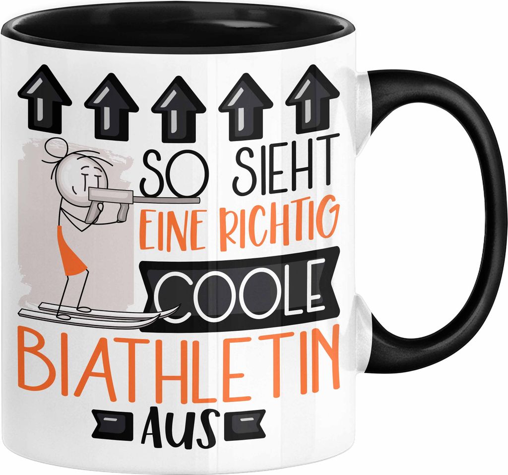 Biathletin Geschenk Tasse Geschenkidee für Biathletin Geburtstag Weihnachten Spruch So Sieht Eine Richtig Coole Biathletin Aus Kaffee-Becher (Schw...