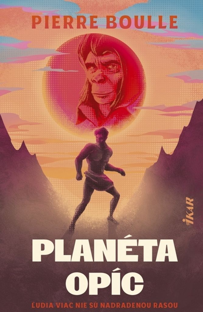 Planéta opíc | Piere Boulle