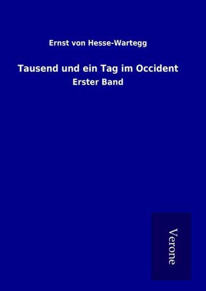 Tausend und ein Tag im Occident