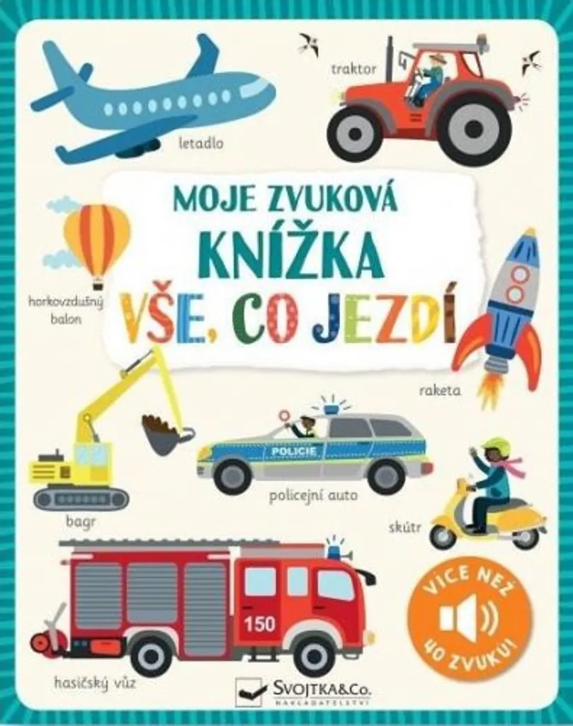 Livre à puces sonores véhicules Svojtka & Co. avec sons réels et imagier