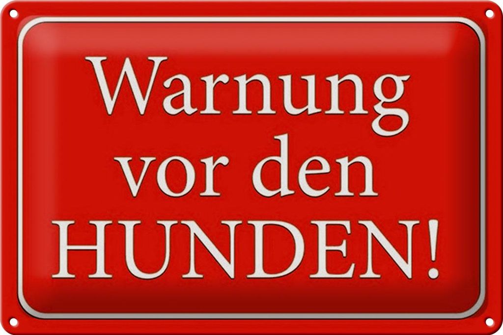 Blechschild Hinweis 30x20cm Warnung vor den Hunden Produktbild 