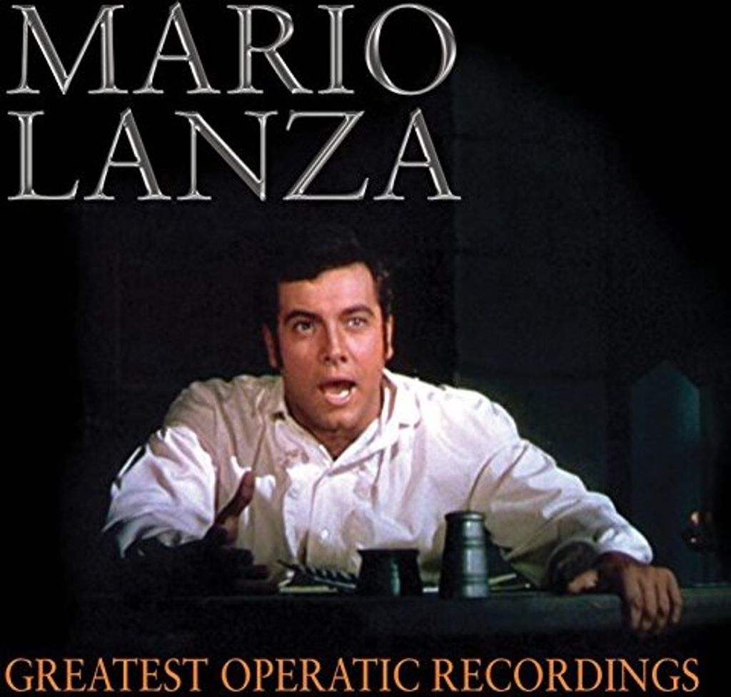 Mario Lanza - Mario Lanza: Greatest Operatic Recordings CD