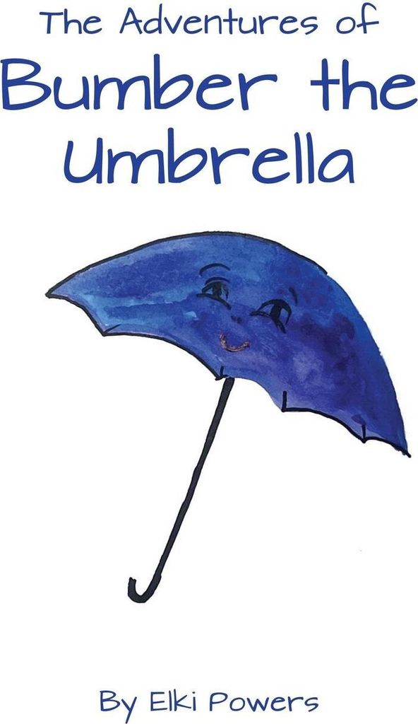 The Adventures of Bumber the Umbrella
