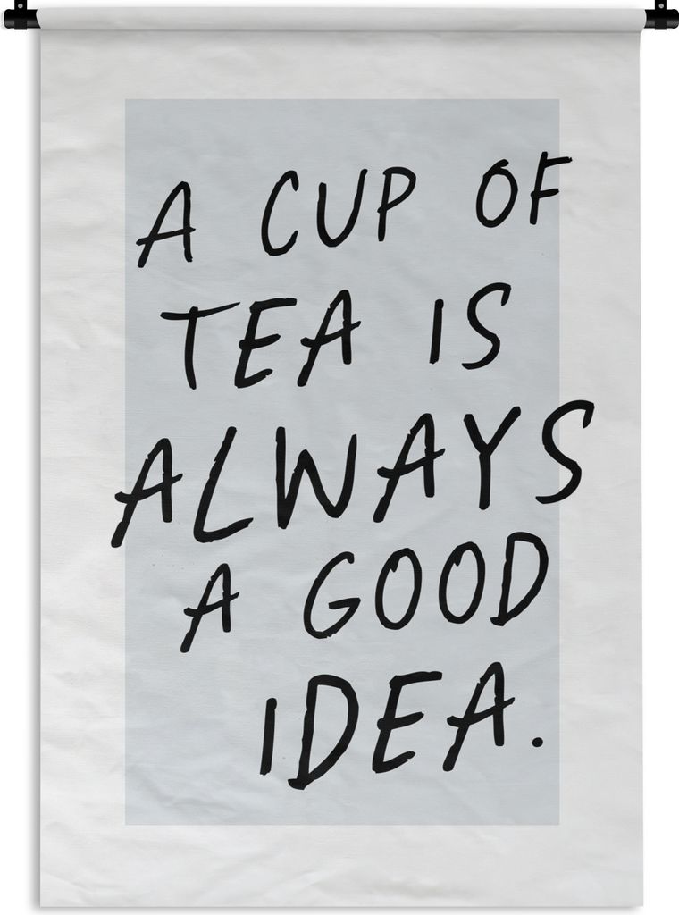 MuchoWow Wandteppich Wandbehang Zitate - Eine Tasse Tee ist immer eine gute Idee - Sprichwörter - Tee 120x180 cm Tapisserie Dekoration Wandtuch ...