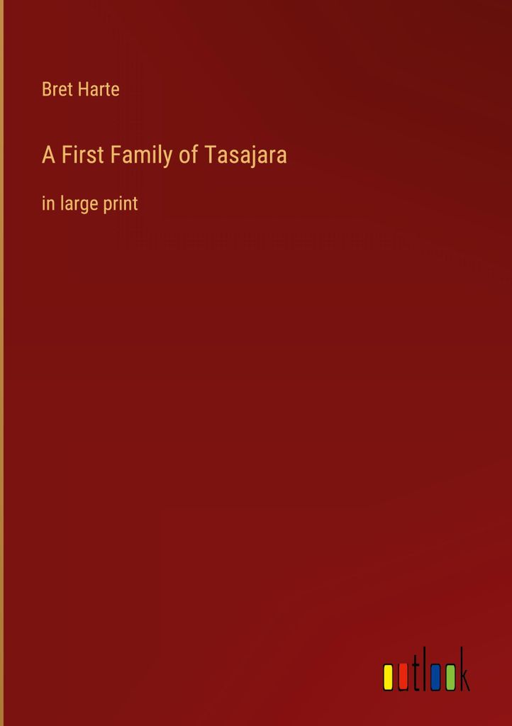 A First Family of Tasajara