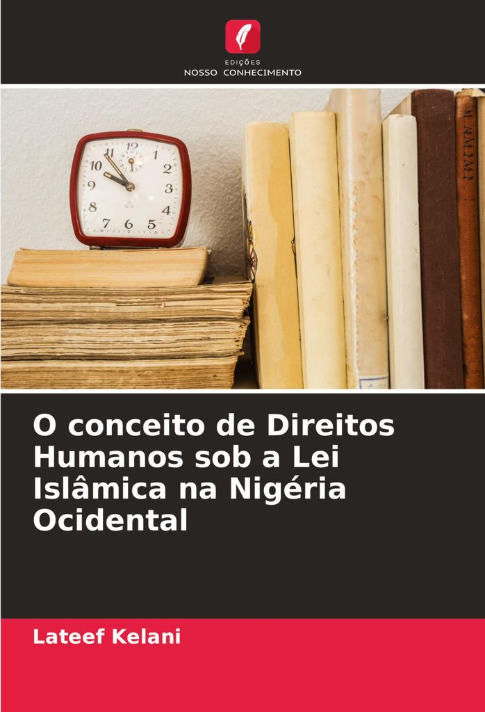 O conceito de Direitos Humanos sob a Lei Islâmica na Nigéria Ocidental