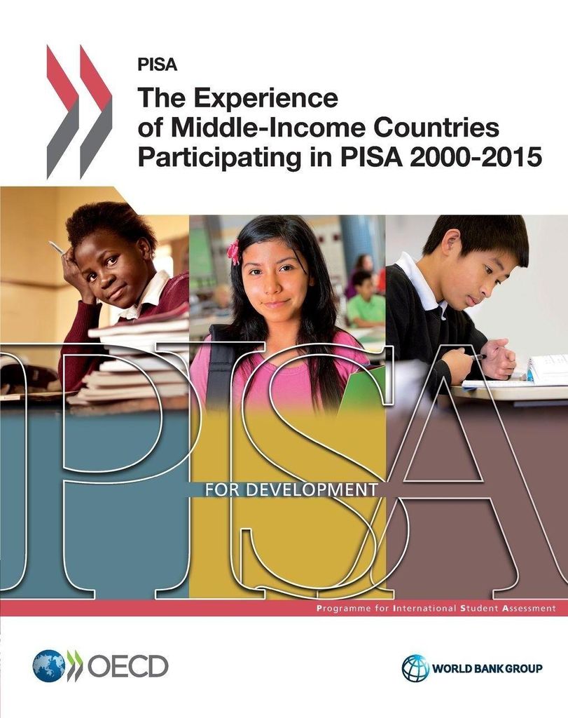 The Experience of Middle-Income Countries Participating in PISA 2000-2015