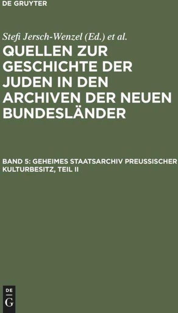 Geheimes Staatsarchiv Preußischer Kulturbesitz, Teil II