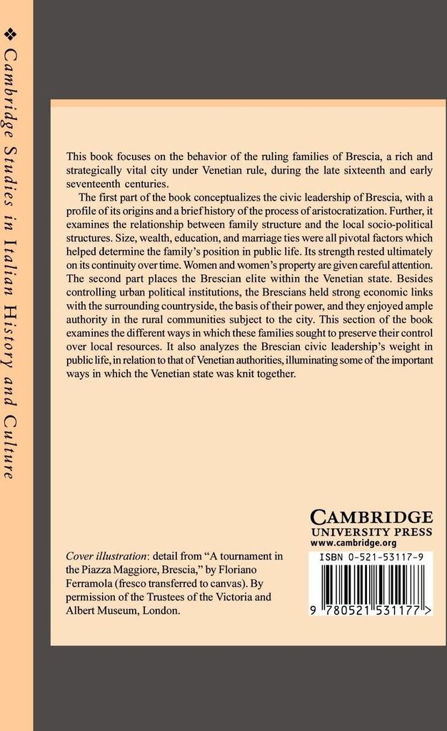 Family and Public Life in Brescia, 1580 1650