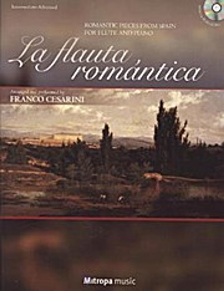 La Flauta Romantica, für Querflöte und Klavier, m. Audio-CD