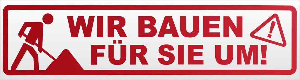 Kiwistar Wir Bauen für Sie um Magnetschild Schild magnetisch - 60cm Rot - reflektierend - Magnetfolie für Auto PKW Kfz