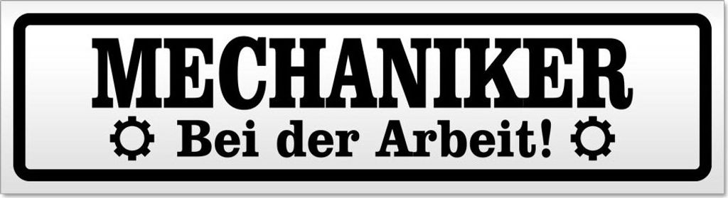 Mechaniker bei der Arbeit Magnetschild Schild magnetisch