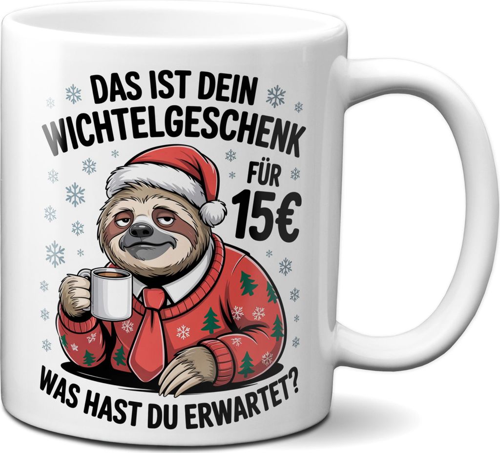 TassenKing Faultier Tasse: Das ist Dein Wichtelgeschenk für 15 Euro - Kaffeetasse lustig mit Spruch zum Wichteln als Geschenk für Kollegen (Weiß...