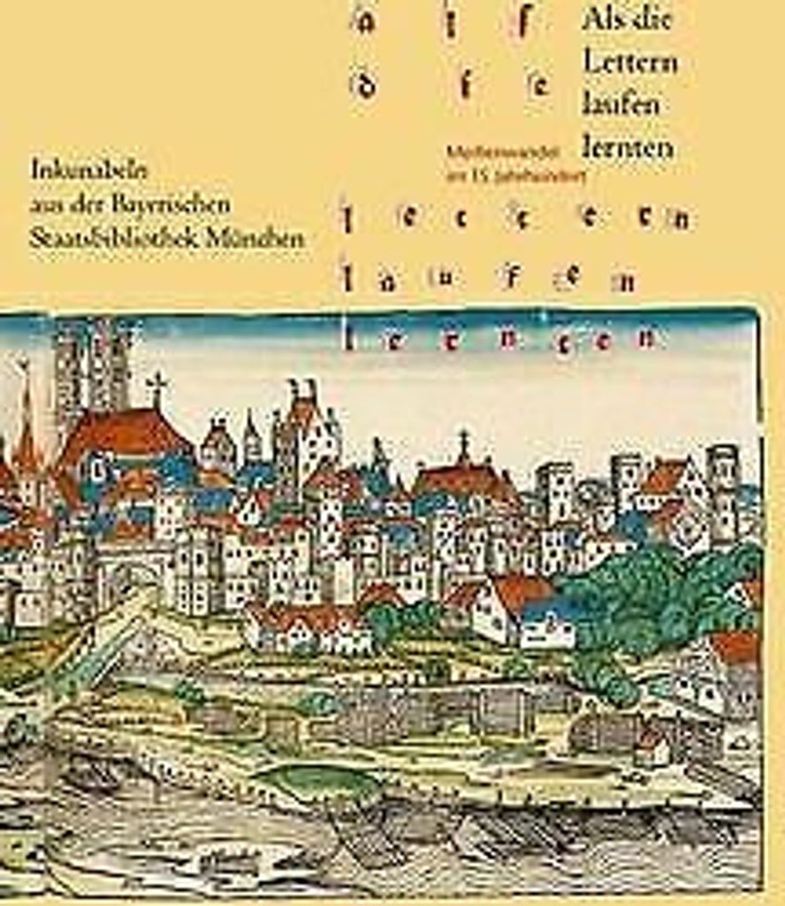 Als die Lettern laufen lernten""