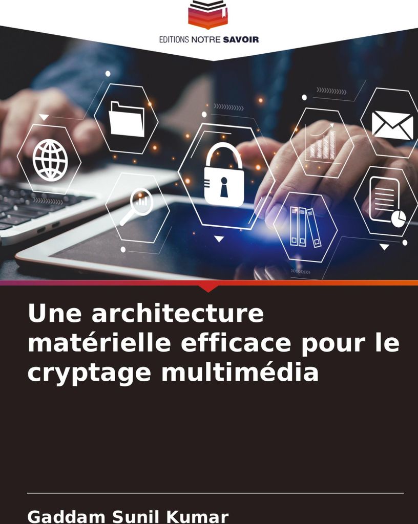 Une architecture matérielle efficace pour le cryptage multimédia