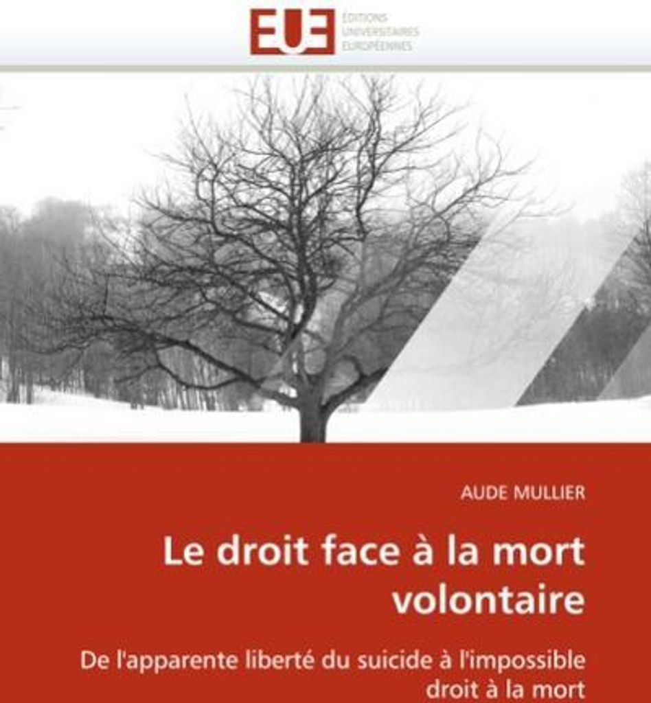 Le Droit Face À La Mort Volontaire