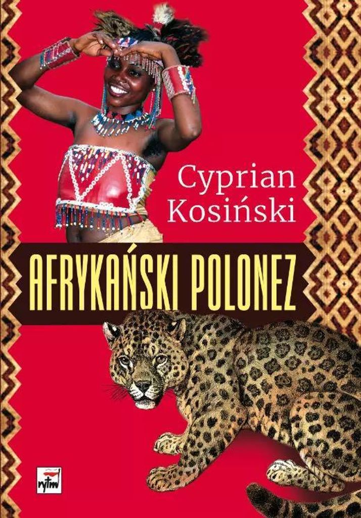 Afrykański Polonez - książka o 30 latach w sercu Afryki