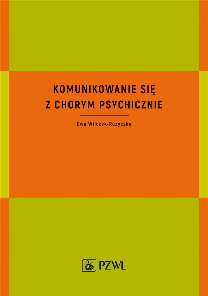 Communiquer avec les malades mentaux : 50 techniques et cas cliniques