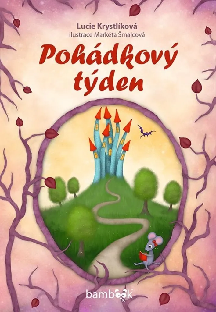 Pohádkový týden Lucie Krystlíková : Le livre parfait contre l'ennui soir